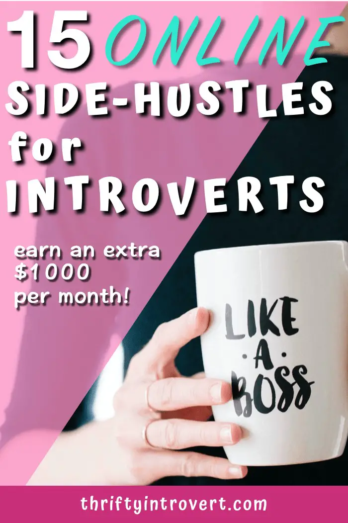15 Perfect Online Side-Hustles for Introverts to BOOST Your Income!