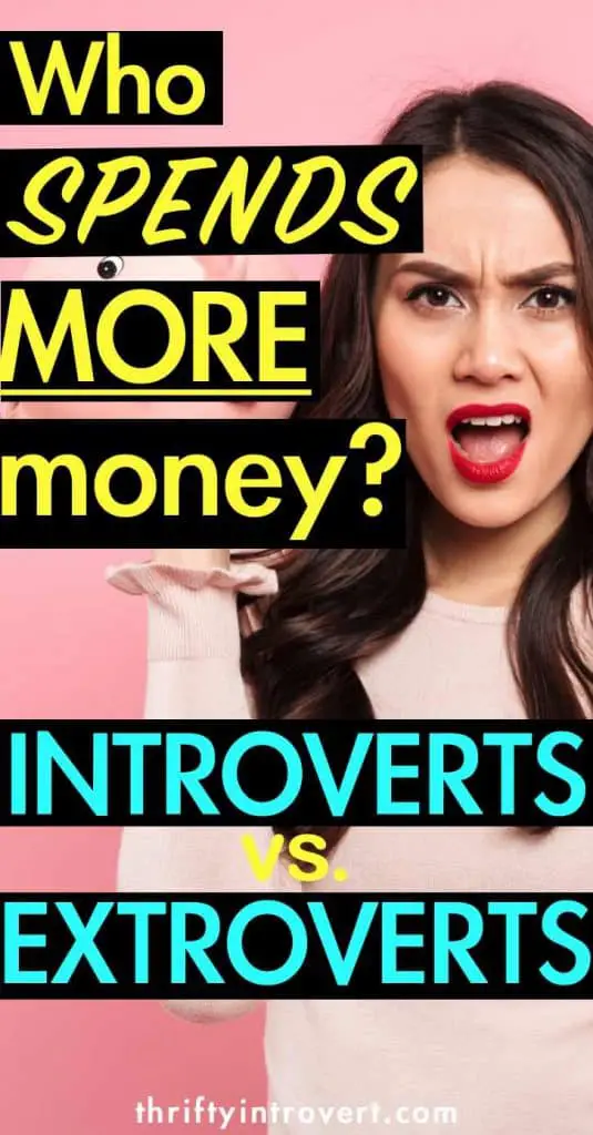 extrovert introvert spending money pin