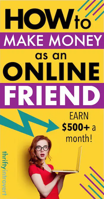 get paid to be a virtual friend pin